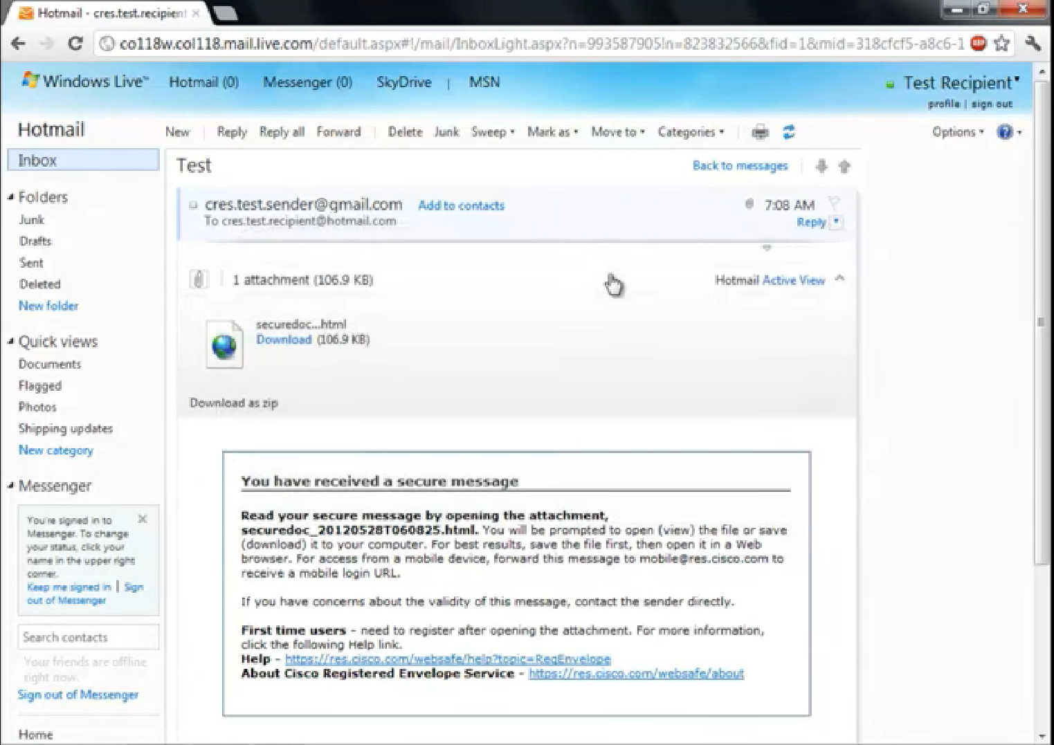 How an new email appears to an end user receiving an email encrypted by Cisco Registered Envelope Service How an new email appears to an end user receiving an email encrypted by Cisco Registered Envelope Service