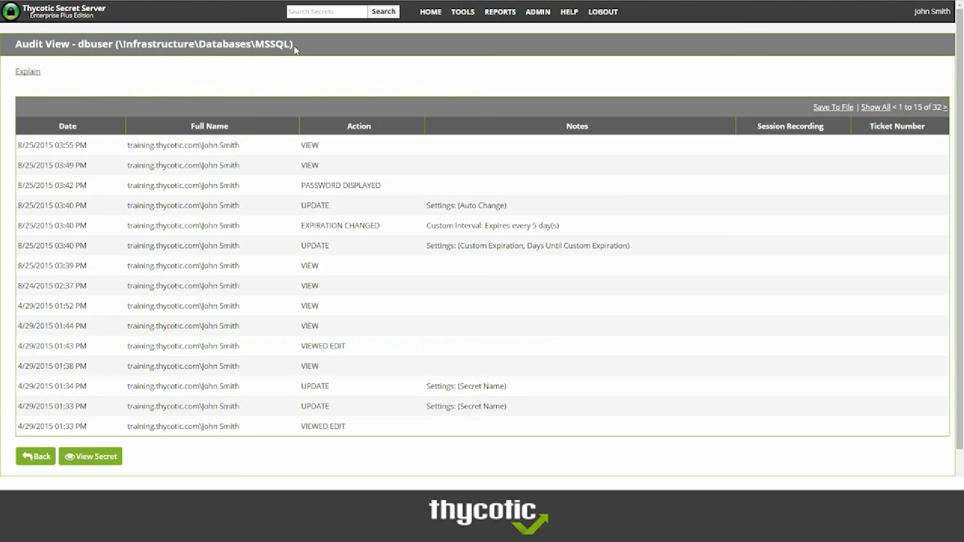 Thychotic Secret Server audit view Thychotic Secret Server audit view
