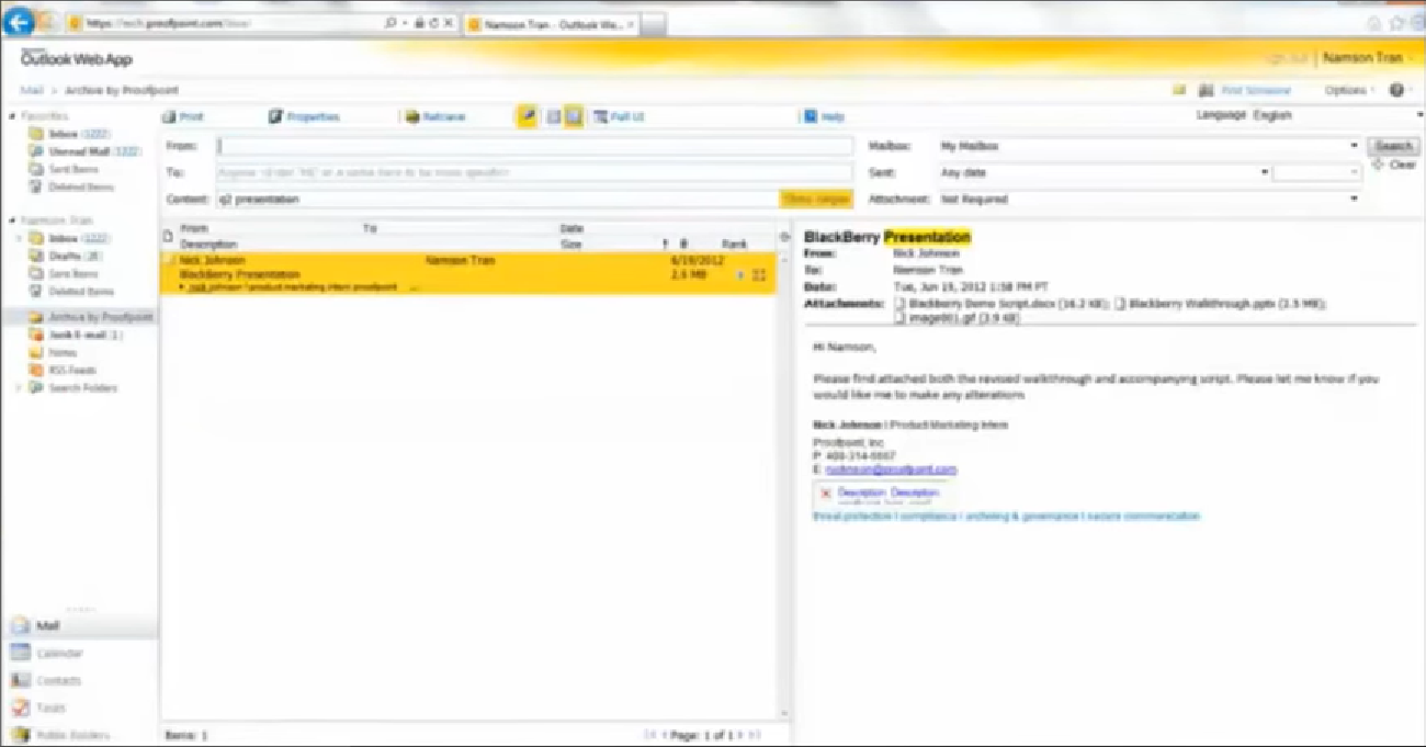 Proofpoint Enterprise Archive Demo 3 Proofpoint Enterprise Archive Demo 3