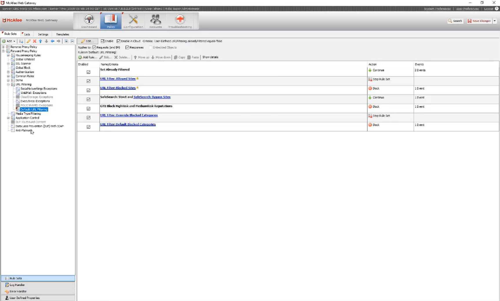 McAfee Secure Web Gateway policies McAfee Secure Web Gateway policies